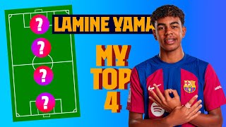 LAMINE YAMAL  MY TOP 4 LEGENDS  FC Barcelona [upl. by Dwayne]