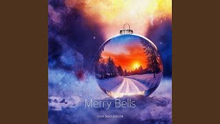 Merry Bells [upl. by Notlrac]