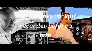 yeti airlines crash cockpit voice recorder before 5 minaviationaccident avationyetiairlinescrash [upl. by Rhianna]