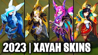 ALL XAYAH SKINS SPOTLIGHT 2023  League of Legends [upl. by Lekar]