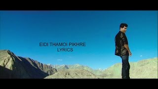 Eidi Thamoi Pikhre  Lyrics [upl. by Seko]