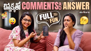 చిన్నక్కతో Commentsకి AnswerFull to Fun😅 Siris World  Sowjis IRA  Sirisha Vlogs  Strikers [upl. by Ninaj]