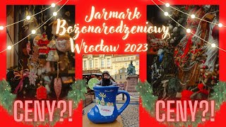 Jarmark Bożonarodzeniowy Wrocław 2023 Jakie ceny Poland  okonasznurku vlog [upl. by Ruder]