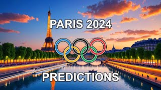 2024 Paris Summer Olympic Predictions [upl. by Arriek]