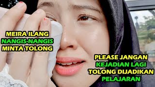 PRANK MEIRA HILANG NANGISNANGIS MINTA TOLONG [upl. by Nossila734]