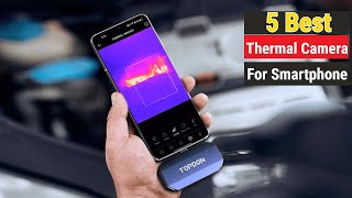 Top 5 Best Thermal Cameras For Smartphone 2023 [upl. by Noyk50]