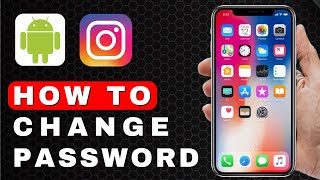 How to Change a Password in Instagram  Android Tutorial [upl. by Nwahc936]