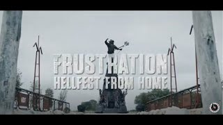 FRUSTRATION live COVID HELLFEST at HOME 2021 ARTE [upl. by Meador]