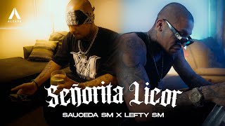 Sauceda SM x Lefty SM  Señorita Licor [upl. by Delaryd]