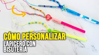 DIY BISUTERÍA Bolígrafo o lapicero colgante para tu cuello decorado con cuentas [upl. by Ainotahs]