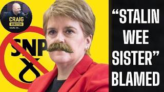 SNP Nicola Sturgeon branded STALINS WEE SISTER by ex Deputy Leader [upl. by Brunhilde379]