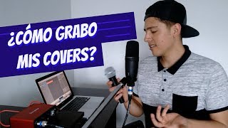 ¿Cómo Grabo Mis Covers ¿Cómo edito [upl. by Balfour814]