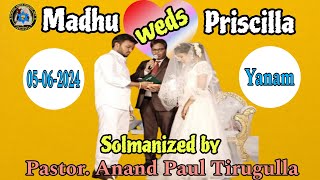 మధు ప్రిస్కిల్ల వివాహము  MADHU WEDS PRISCILLA  Apostolic Church India is live [upl. by Brecher]