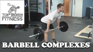 Barbell Complexes for Conditioning and Fat Loss [upl. by Treblihp]