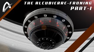 An explanation of the AlcubierreFroning Warp Drive part I [upl. by Kcirdez]