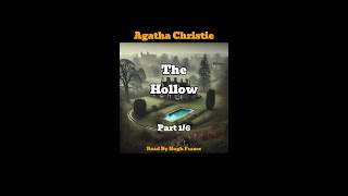 Audio Book Agatha Christies The Hollow Read By Hugh Fraser Part 1 [upl. by Mab361]