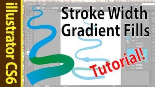 Illustrator Stroke Width and Gradient Fills CS6 Tutorial [upl. by Tillie]