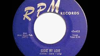 1956 HITS ARCHIVE Eddie My Love  Teen Queens [upl. by Teodoor730]