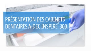 Présentation des cabinets dentaires Adec Inspire® 300 [upl. by Roman]