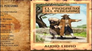 COMPLETO El Progreso del Peregrino Audio Libro  MP3 COMPLETO [upl. by Longley]