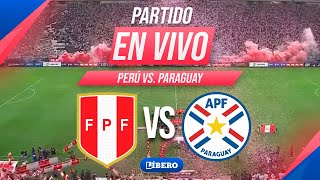 🔴 PERÚ VS PARAGUAY PARTIDO AMISTOSO COMPLETO  Reacción y Comentarios  Líbero [upl. by Anade566]