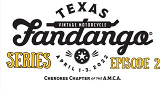 The Texas Fandango adventure series episode 2 [upl. by Oiziruam751]