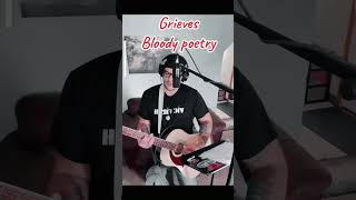 grieves rhymesayers hiphop acoustic cover bloodypoetry [upl. by Raskin]