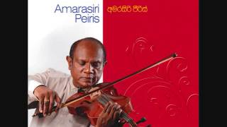 Sigiri Bithusithuwam  Amarasiri Peiris [upl. by Yerac]