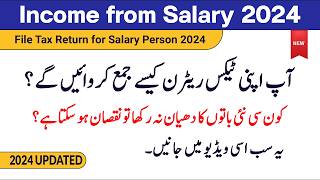 Tax Return 2024 Income Tax Return for Salary Person  Both Govt and Private [upl. by Neillij]