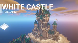 White castle build  Minecraft TimeLapse Spirit in the sky [upl. by Dieter]