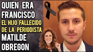 FALLECE HIJO DE LA PERIODISTA MATILE OBREGÓN [upl. by Ralat]