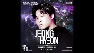 World DJ Festival jeonghyeon 월드 디제이 페스티벌 [upl. by Fryd]