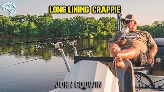 LONG LINING CRAPPIE WITH JOHN GODWIN [upl. by Soigroeg]