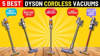 The 5 Best Dyson Cordless Vacuums of 2024 [upl. by Doykos]