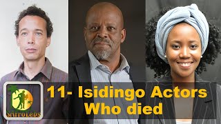 11 Isidingo Actors Who Passed on as of Now [upl. by Janella]