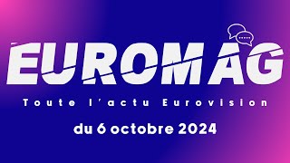 « Euromag  Toute l’actu Eurovision » du 6 octobre 2024 [upl. by Rosse]