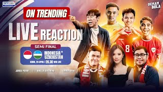 LIVE REACTION  UZBEKISTAN VS INDONESIA  AFC U23 ASIAN CUP 2024  DEMAM BOLA [upl. by Marco]