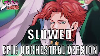 Kakyoins Theme  Virtuous Pope  EPIC ORCHESTRAL VERSION Slowed [upl. by Denyse530]