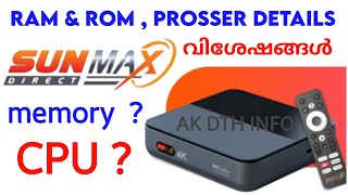 sun max 4k box Ram amp Rom  Prosser  memory full details  sun direct 4k set top box  sun max 4k [upl. by Thurlough]