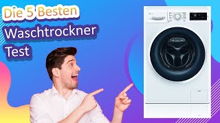 Die 5 Besten Waschtrockner Test [upl. by Arries]