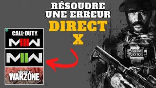 Résoudre une erreur DIRECT X sur Call Of Duty MW3 et Warzone [upl. by Nairrot707]