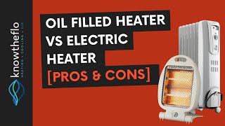 Oil Filled Heater vs Electric Heater Pros amp Cons [upl. by Damle]