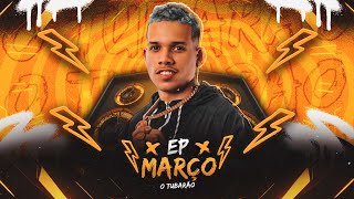 O TUBARÃO  EP DE MARÇO ARROCHADEIRA 2024 [upl. by Aramaj552]