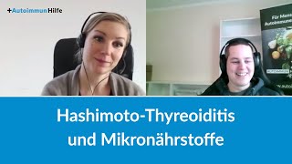 HashimotoThyreoiditis und Mikronährstoffe [upl. by Atnim]