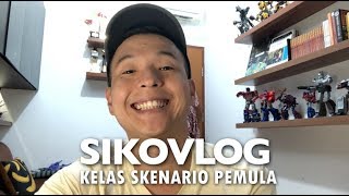 SIKOVLOG 46  Kelas Skenario Untuk Pemula [upl. by Norval264]