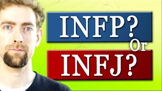 INFP vs INFJ  Knowing the Difference [upl. by Ainesell15]