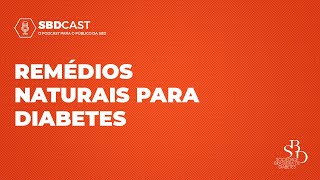 Remédios Naturais Para Diabetes [upl. by Calmas]