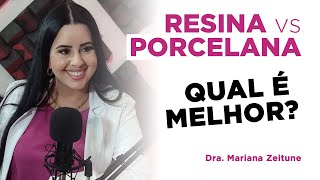 RESINA vs PORCELANA Qual a melhor opção para o seu sorriso Lentes de Contato e Facetas Dentais [upl. by Hilbert929]