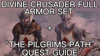 Divine Crusader Armor Set  ‘The Pilgrim’s Path’ Quest Guide In Skyrim [upl. by Ramad]