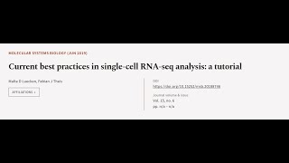 Current best practices in single‐cell RNA‐seq analysis a tutorial  RTCLTV [upl. by Heyde998]